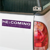 Hij komt hem vandaag Christelijk kennen Bumpersticker (Op Truck)