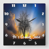 HIJ KOMT SNEL EEN oude boom. Vierkante Klok (Voorkant)