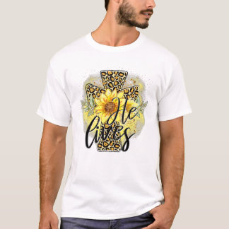 Hij Leeft Zonnebloemen Geloof Jezus T-shirt