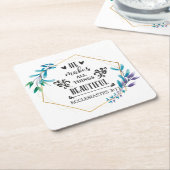 Hij maakt alles mooi kartonnen onderzetters (Schuin)