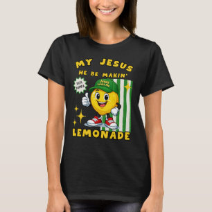 Hij Maakt Citroenenlimonade T-Shirt