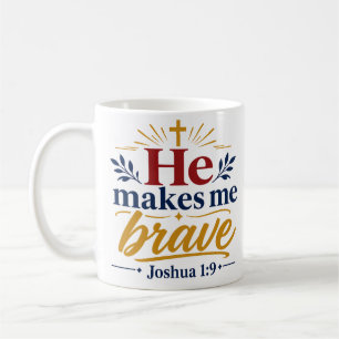 Hij maakt me dapper Inspirerende christelijke Schr Koffiemok