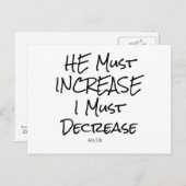 Hij moet toenemen, ik moet bijbelvers verminderen briefkaart (Voorkant / Achterkant)