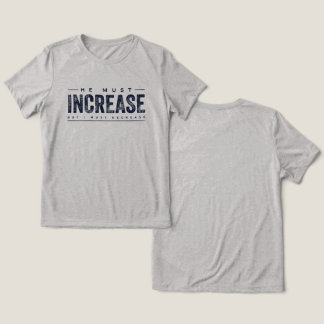 Hij moet toenemen Tri-Blend shirt