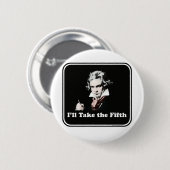Hij neemt de vijfde. ronde button 5,7 cm (Voorkant /achterkant)