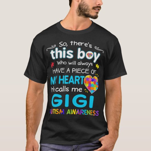 Hij noemt me Gigi Shirt - Autism Awareness - Autis (Voorkant)