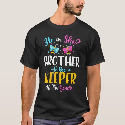 Hij of zij broeder om houder te zijn van de gender t-shirt (Voorkant)