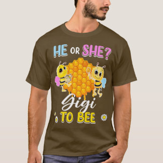 Hij of zij Gigi om geslacht te zijn, openbaart Bab T-shirt