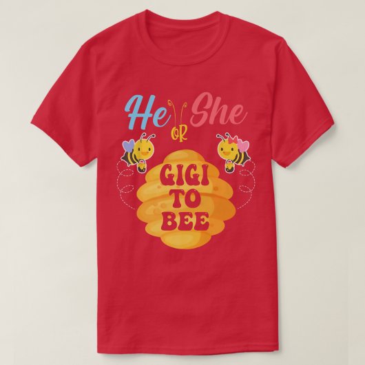 Hij of zij Gigi om te zijn wat het seksespecifiek  T-shirt (Design voorkant)