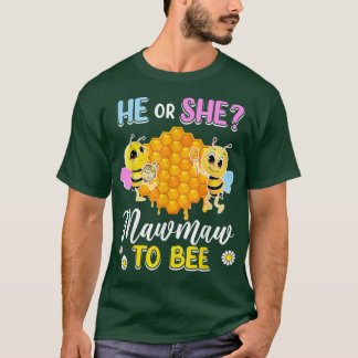 Hij of zij heeft het Baby shower laten zien T-shirt