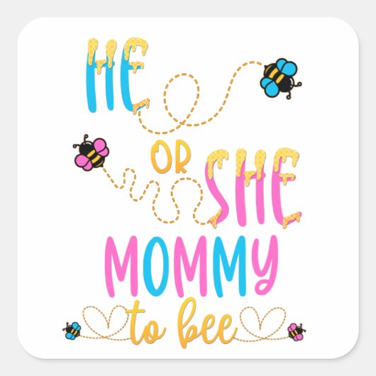 Hij of zij mama om Baby te worden die zwanger maak Vierkante Sticker (Voorkant)