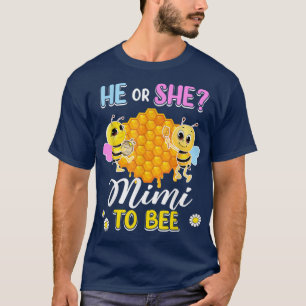 Hij of zij mimi om geslacht te zijn laat Baby show T-shirt