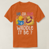 Hij of zij wadelen het is een domper op gender t-shirt (Design voorkant)