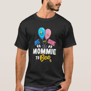 Hij of zij wil de beste moeder ooit zijn. t-shirt