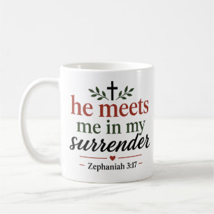 Hij Ontmoet Me In Mijn Overgave Christelijke Troos Koffiemok