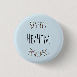 Hij respecteert woordspelden ronde button 3,2 cm
