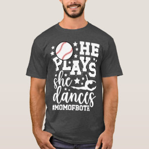 Hij Speelt Zij Danst Moeder van Beiden Dansen en H T-shirt