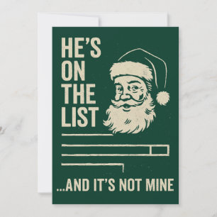 Hij Staat Op De Lijst Grappige Kerstmis Feestdagenkaart