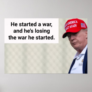Hij Startte Een Oorlog Poster