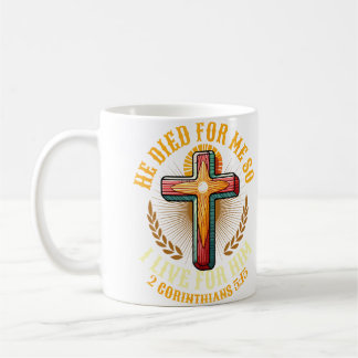 Hij Stierf Voor Mij Dus Ik Leef Christelijke Liefd Koffiemok