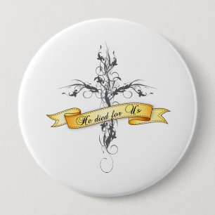 Hij stierf voor ons Floral Cross Ronde Button 4,0 Cm