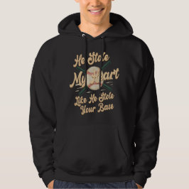 Hij stopte mijn hart alsof hij je basis stopte hoodie