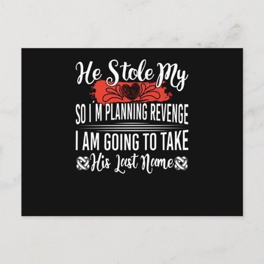 Hij stopte mijn hart, dus ik ben bezig met de plan briefkaart (Voorkant)