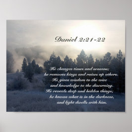 Hij verandert tijden en seizoenen, Daniel 2:21 Bij Poster