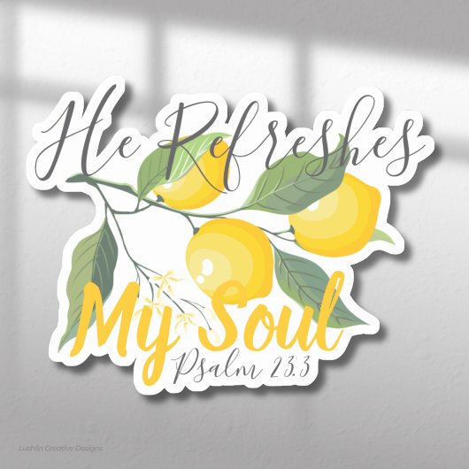 Hij verkwikt mijn ziel Psalm 23:3 Sticker