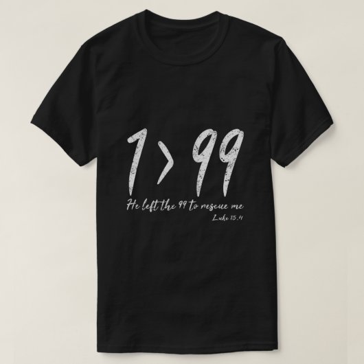 Hij verliet de 99 om me te redden Luke Christelijk T-shirt (Design voorkant)