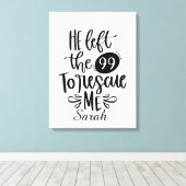 Hij verliet de 99 om mij te redden Canvasprint Canvas Afdruk (Insitu (Houten vloer))