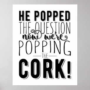 Hij vroeg haar ten huwelijk bruidsfeest poster