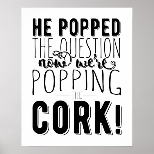 Hij vroeg haar ten huwelijk bruidsmeisjes uitje poster (Voorkant)