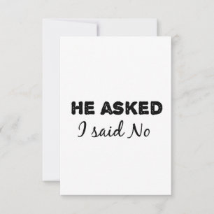 hij vroeg me nee te zeggen