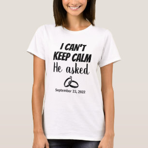 Hij vroeg Verloving cadeaus voor koppels. T-shirt