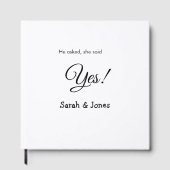 Hij vroeg ze zei ja bruiloft eenvoudig minimaal gastenboek (Voorkant)