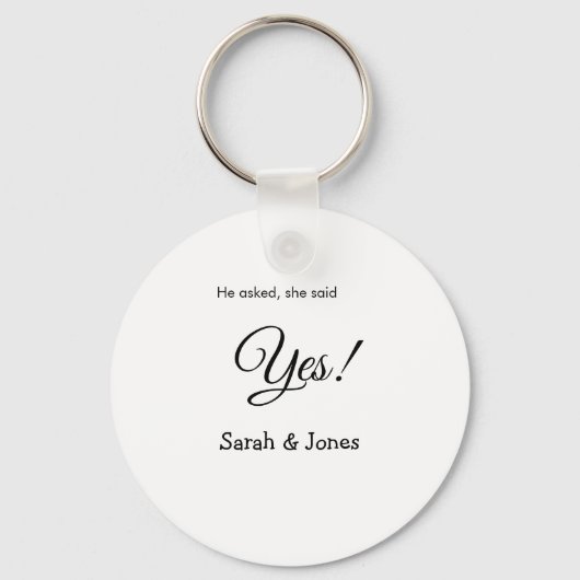 Hij vroeg ze zei ja bruiloft eenvoudig minimaal sleutelhanger (Voorkant)
