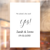 Hij vroeg ze zei ja engagement eenvoudig minimaal  raamsticker (Vel 2)