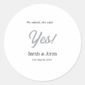 Hij vroeg ze zei ja verlovingsring eenvoudig zilve ronde sticker (Voorkant)