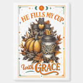 Hij vult mijn beker... magneet (Voorkant)