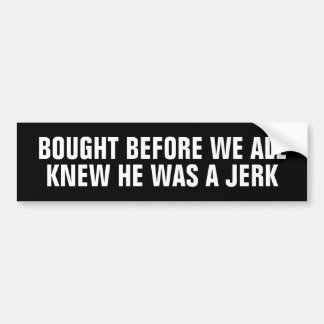 Hij was een Jerk (Tesla). Bumpersticker