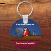 Hij weet of je slechte grappige kerstman bent gewe sleutelhanger (Voorkant)