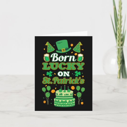 Hij werd geboren in Lucky on St. Paddy's. Birthday Kaart (Voorkant)