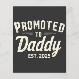 Hij werd gepromoveerd tot Daddy Est. 2025: Vader w Flyer