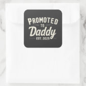 Hij werd gepromoveerd tot Daddy Est. 2025: Vader w Vierkante Sticker (Tas)
