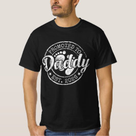 Hij werd gepromoveerd tot Daddy Est. 2026, nieuwe  T-shirt