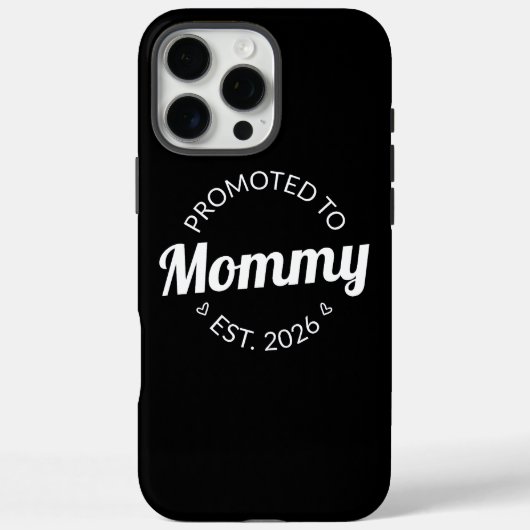Hij werd gepromoveerd tot Mama Est. 2026 I Case-Mate iPhone Case (Achterkant)