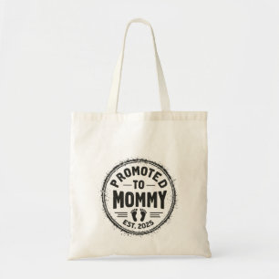 Hij werd gepromoveerd tot Mama Est. Zwangerschapsa Tote Bag