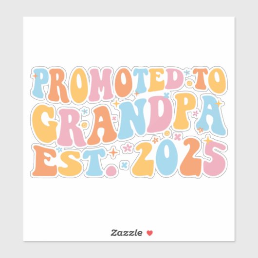 Hij werd gepromoveerd tot opa Est. 2025 III Sticker (Vel)