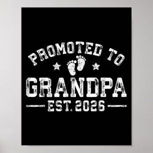 Hij werd gepromoveerd tot opa Est. 2026 Grootouder Poster